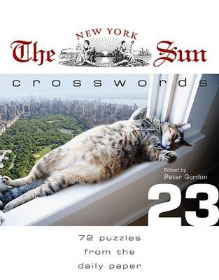The New York Sun Crosswords: 72 Puzzles from the Daily Paper image