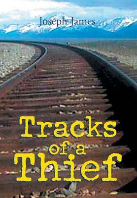 Tracks of a Thief by Joseph James image