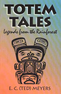 Totem Tales by E.C. Meyers image