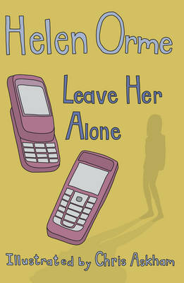 Leave Her Alone by Helen Orme image