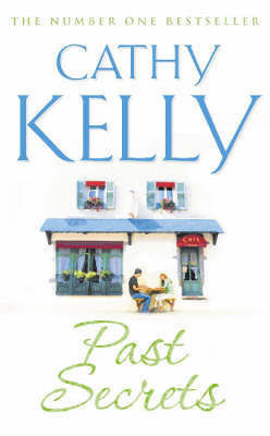 Past Secrets by Cathy Kelly image