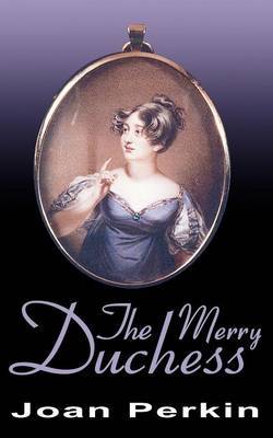 The Merry Duchess by Joan Perkin image