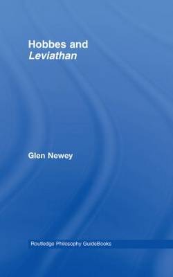 Routledge Philosophy Guidebook to Hobbes and "Leviathan" by Glen Newey image