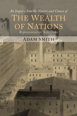 The Wealth of Nations (Representative Selections) by Adam Smith image