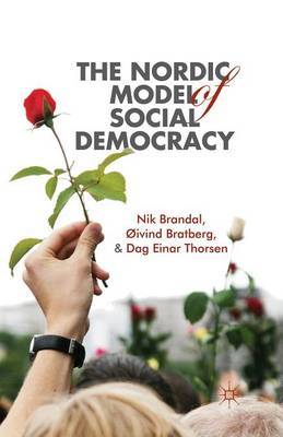 The Nordic Model of Social Democracy by Nik Brandal image