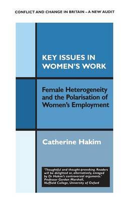 Key Issues in Women's Work by Catherine Hakim image