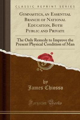 Gymnastics, an Essential Branch of National Education, Both Public and Private by James Chiosso image