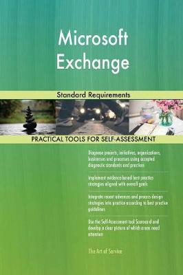 Microsoft Exchange Standard Requirements by Gerardus Blokdyk image
