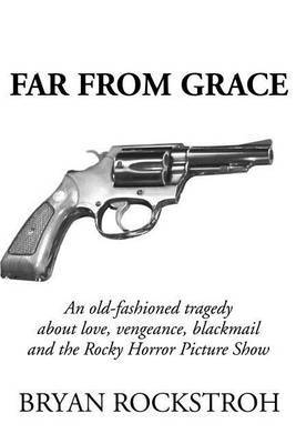 Far from Grace by Bryan Rockstroh image
