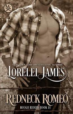 Redneck Romeo by Lorelei James image