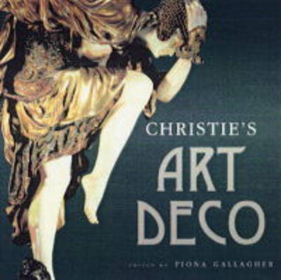 Christie's Art Deco on Paperback by Fiona Gallagher