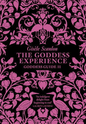 The Goddess Experience by Gisele Scanlon image
