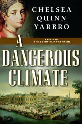 A Dangerous Climate by Chelsea Quinn Yarbro image