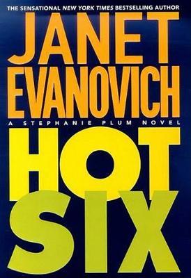 Hot Six (Stephanie Plum) by Janet Evanovich image