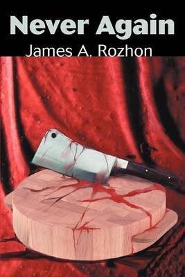 Never Again by James A Rozhon image