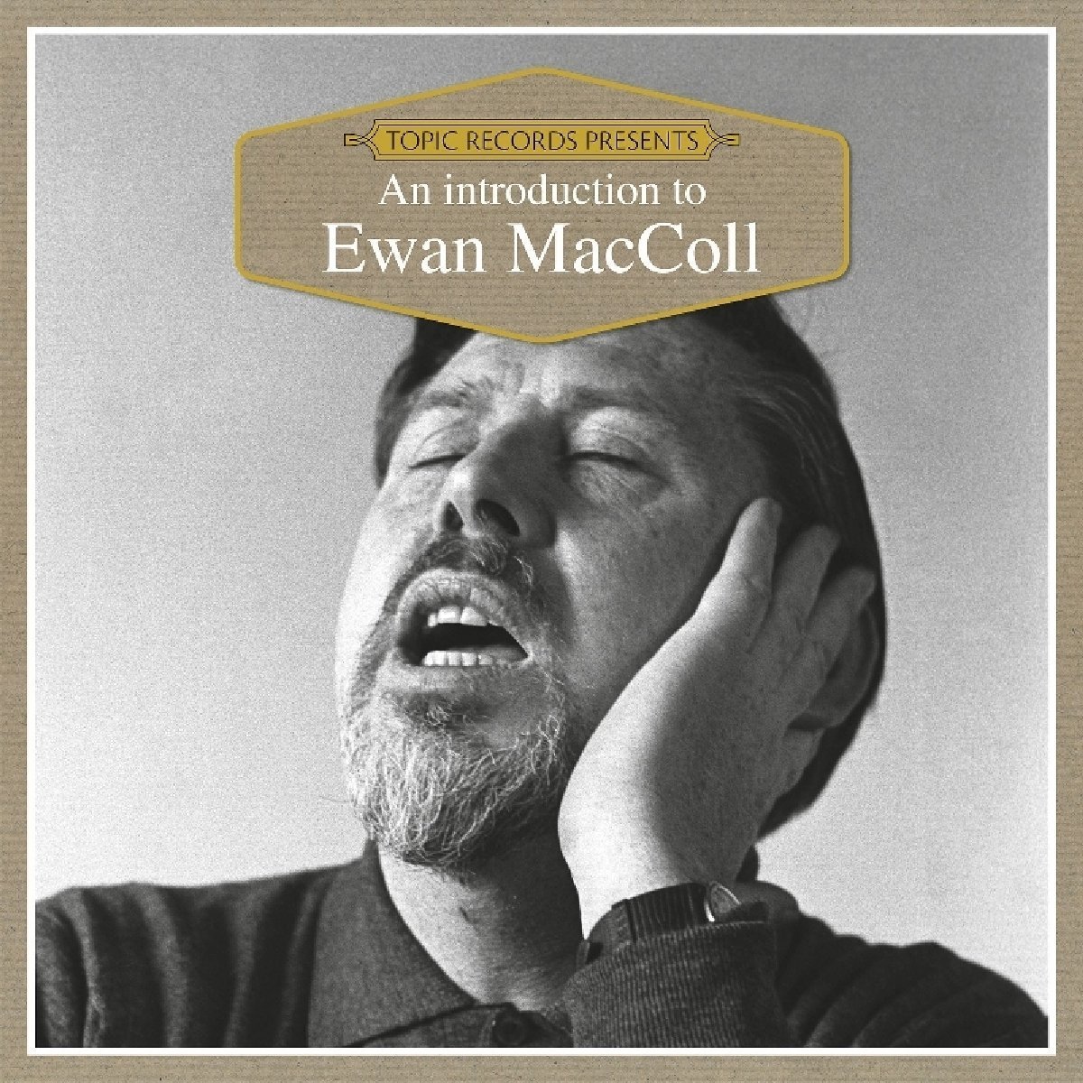 An Introduction To - Ewan Maccoll by Ewan Maccoll image