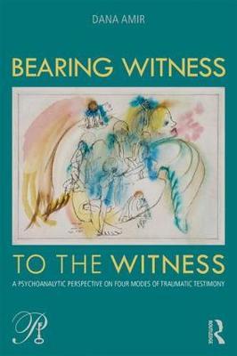 Bearing Witness to the Witness by Dana Amir image