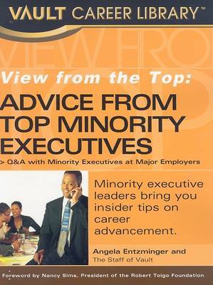 View from the Top: Advice from Top Minority Executives on Paperback by Angela Entzminger