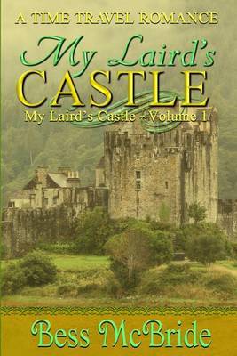 My Laird's Castle by Bess McBride image