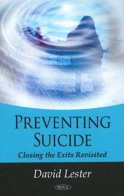 Preventing Suicide on Hardback by David Lester