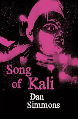 Song of Kali by Dan Simmons image