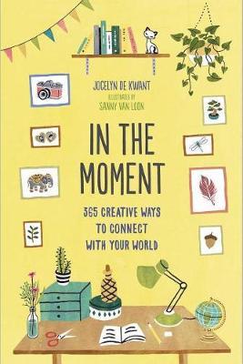 In the Moment (Guided Journal): 365 Creative Ways to Connect with by De Jocelyn image