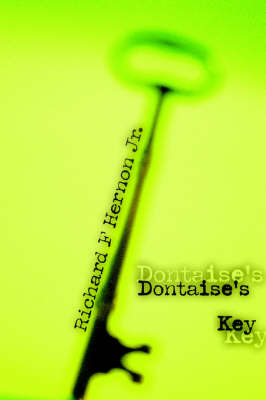 Dontaise's Key by Richard F Hernon Jr. image
