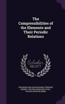 The Compressibilities of the Elements and Their Periodic Relations image