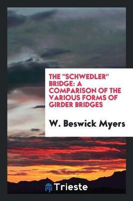 The Schwedler Bridge by W Beswick Myers image