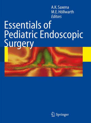 Essentials of Pediatric Endoscopic Surgery on Hardback