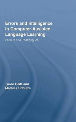 Errors and Intelligence in Computer-Assisted Language Learning by Trude Heift image