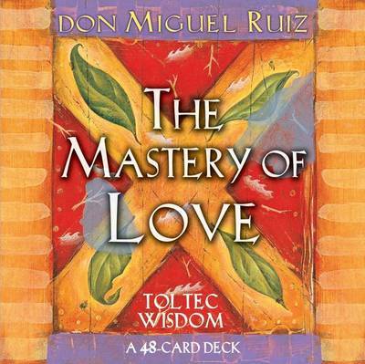 The Mastery of Love Cards: A 48-Card Deck by Don Miguel Ruiz image