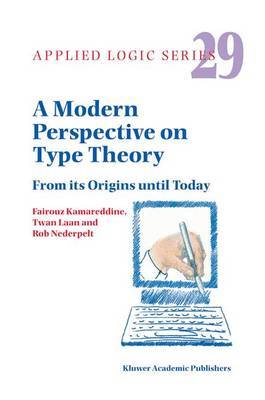 A Modern Perspective on Type Theory by Fairouz D. Kamareddine image