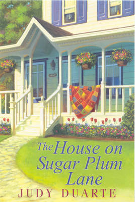 The House on Sugar Plum Lane by Judy Duarte image