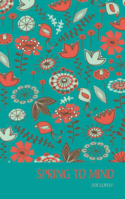 Spring to Mind by Zoe Copley image