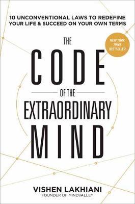 The Code of the Extraordinary Mind by Vishen Lakhiani image