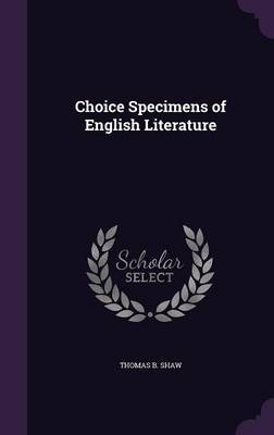 Choice Specimens of English Literature image