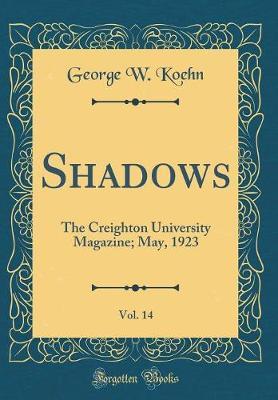 Shadows, Vol. 14 by George W Koehn image