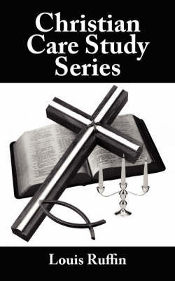 Christian Care Study Series by Louis Ruffin image