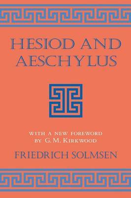 Hesiod and Aeschylus by Friedrich Solmsen image