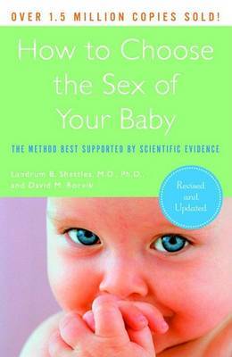 How to Choose the Sex of Your Baby by Landrum B. Shettles image