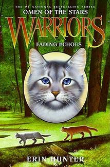 Warriors: Omen of the Stars #2: Fading Echoes on Hardback by Erin Hunter