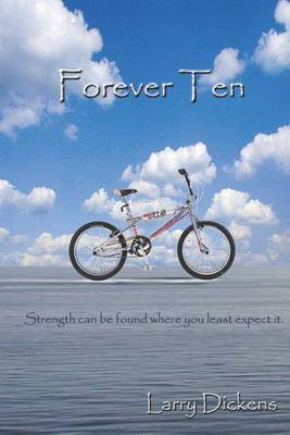 Forever Ten by Larry Dickens image