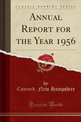 Annual Report for the Year 1956 (Classic Reprint) image