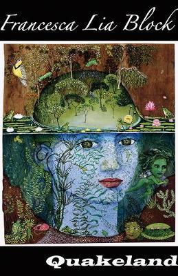 Quakeland by Francesca Lia Block image