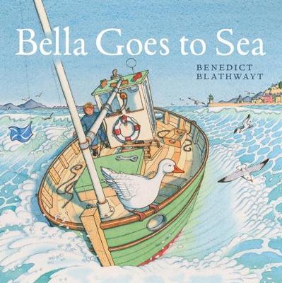 Bella Goes to Sea by Benedict Blathwayt image