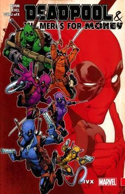 Deadpool & The Mercs For Money Vol. 2: Ivx by Cullen Bunn image