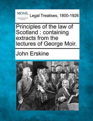 Principles of the Law of Scotland by John Erskine image
