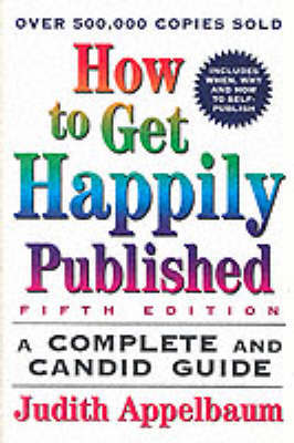 How to Get Happily Published by Judith Appelbaum image