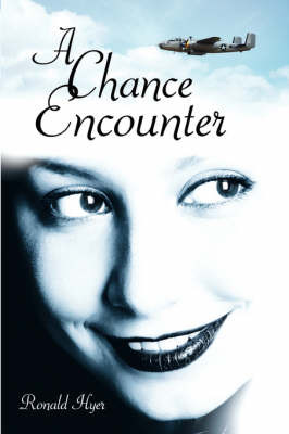 A Chance Encounter on Hardback by Ronald Hyer